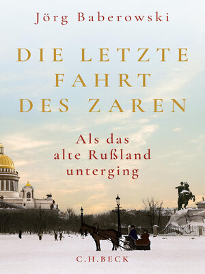 cover image of Die letzte Fahrt des Zaren
